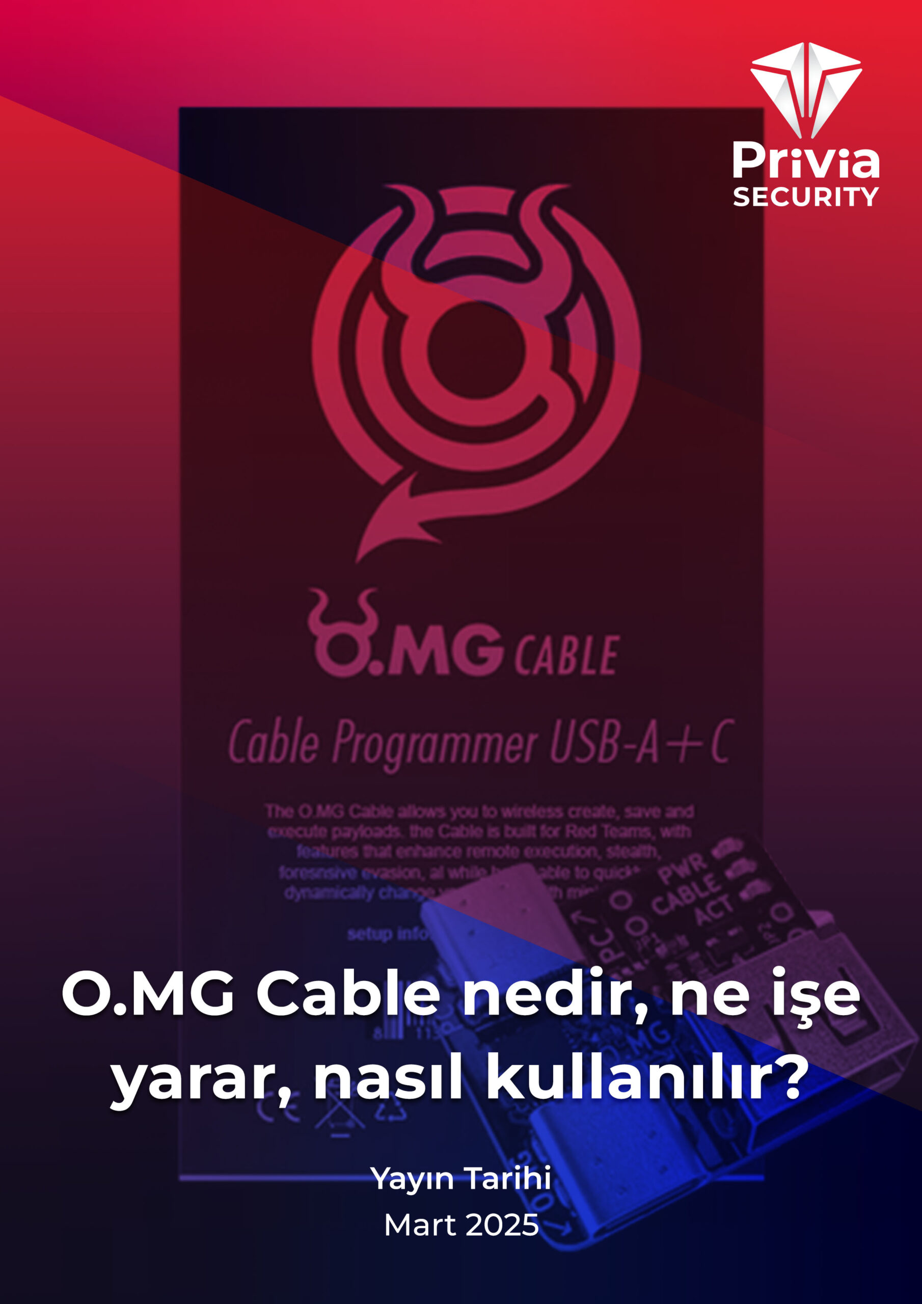 Red Team Ekipleri İçin: O.MG Kablo